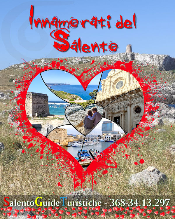 Innamorati del Salento -  Visite guidate e percorsi romantici